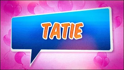 Comment dit-on ''tante'' ?