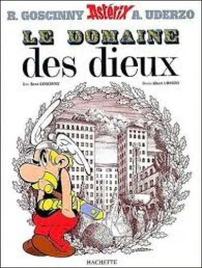 "Le Domaine des Dieux" : avec quoi Astérix et Obélix font-ils repousser les arbres ?