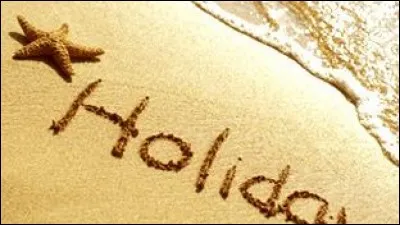 En vacances, tu préfères aller...