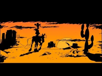 Lucky Luke est l'homme qui...