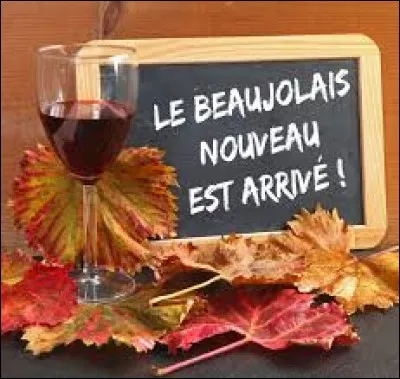 Quand arrose-t-on le Beaujolais nouveau ?