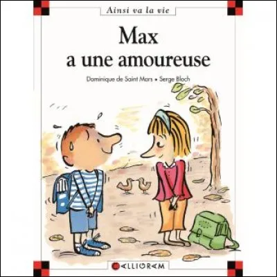 Comment s'appelle l'amoureuse de Max ?