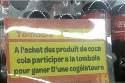 Si vous trouver la bone raiponse, vous aurré gagner !