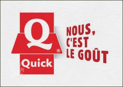En France, Les restaurants "Quick" sont amenés à disparaître car Burger King a racheté la marque de Quick.