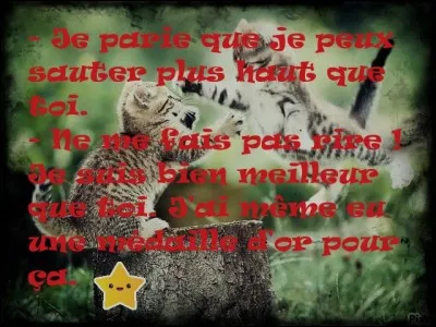 Un chat peut bondir jusqu'à (...) sa propre hauteur.