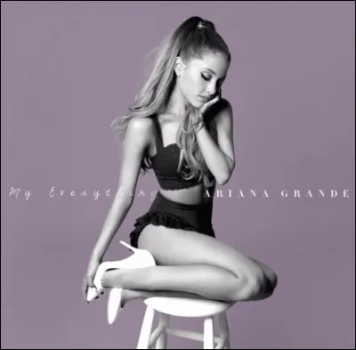 Quelles chansons ne sont pas de l'album &laquo;&nbsp;my everything&nbsp;&raquo;?💛