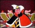 Dans ' Alice au pays des merveilles c'est la reine de....