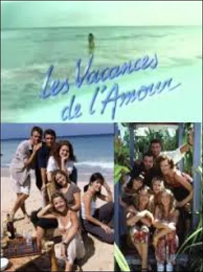 Où se déroule les aventures d'une bande d'amis dans la série "Les Vacances de l'amour" ?