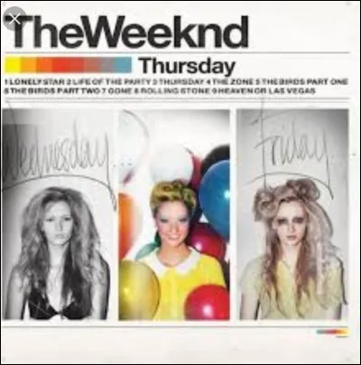 Par quelle chanson commence la mixtape "Thursday" ?