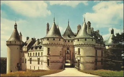 Ce château fut échangé avec Chenonceau ; c'est...