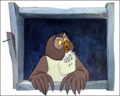 Et voilà un autre hibou, Maître Hibou, le sage et le cultivé qui donne des conseils un peu longs dans le film... ?