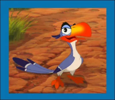 Et voilà Zazu, l'oiseau le plus coloré parmi ceux présentés, à qui il ne manque que la livrée. Dans quel film apparaît-il ?