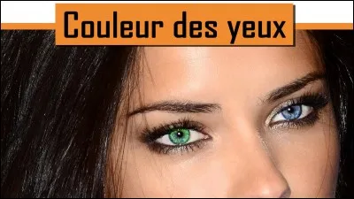 Tes yeux sont...