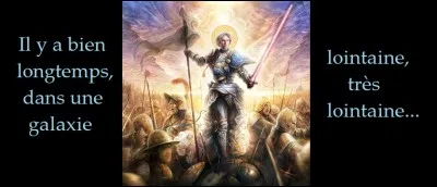 Histoire & Cinéma - Grâce à la force, ce personnage hybride contraint les Anglais à lever le siège d'Orléans... De qui s'agit-il ?