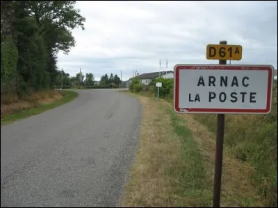 Dans quel département situeriez-vous Arnac-la-Poste ?