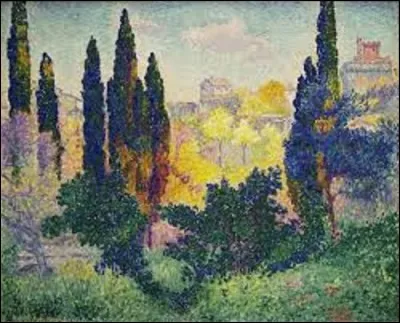Peinture - 
Pourriez-vous citer le nom de ce peintre du mouvement "pointillisme" qui a peint, en 1910, cette toile intitulée ''Cyprès à Cagnes'' que l'on peut admirer au musée d'Orsay ?