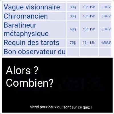 Combien d'argent gagne-t-on quand on est requin des tarots ?