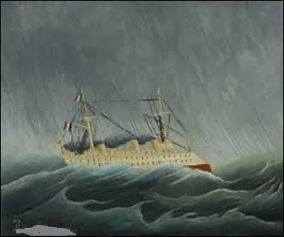 On reste un instant en mer et ses tempêtes. Quel peintre d'art naïf a peint, vers 1899, cette toile que l'on peut admirer au musée de l'Orangerie intitulée ''Le Navire dans la tempête'' ?