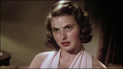 De quelle nationalité était Ingrid Bergman ?