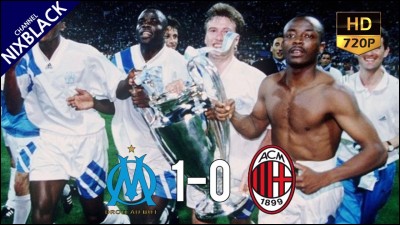 Le buteur de l'OM face à Milan en finale de Ligue des champions 1993 était :