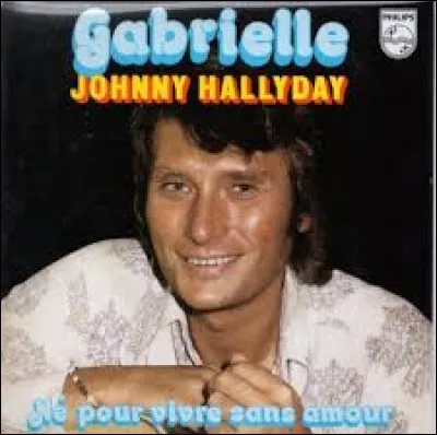 De quel original ce hit «Gabrielle» fut-il adapté en français en 1976 ?