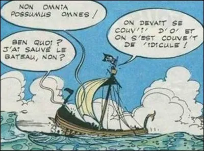 « Non omnia possumus omnes » : et c'est encore Triple-patte qui s'y colle ! Et vous, vous êtes collés ?