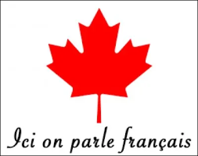 Le Québec est la seule province canadienne ayant pour langue officielle le français