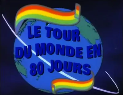 Au final, combien de personnes auront fait le tour du monde en 80 jours?