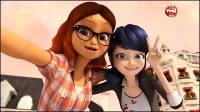 Comment s'appelle la meilleure amie de Marinette ?