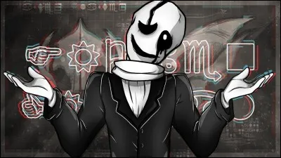 Où apparaît Gaster ?