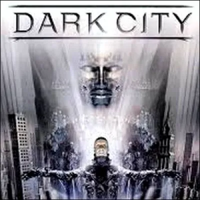 [Dark City] Qui est le personnage principal du film ?