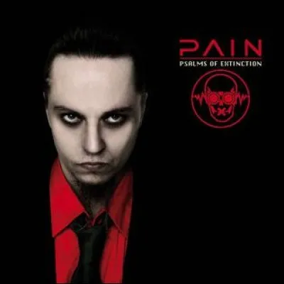 Quand est sorti l'album "Psalms of Extinction" de Pain ?