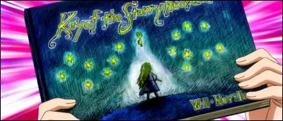 (Épisode 133)
Que peut-on dire sur "La Clé du ciel étoilé" ?
(3 réponses)