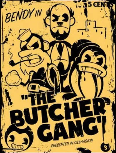 Quel sont les VRAIs prénoms des personnages du "Butcher Gang" ?
