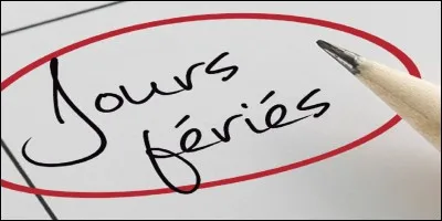 Si tu devais choisir un jour de congé, lequel serait-ce ?