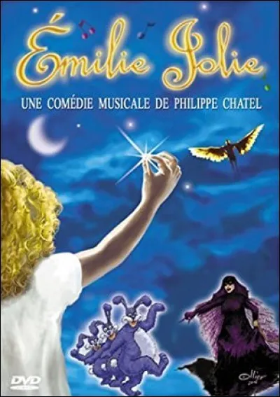 Qui joue dans la com&eacute;die musicale "&Eacute;milie Jolie" ?