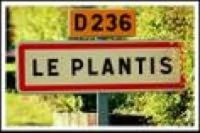 Village normand, dans l'arrondissement d'Alençon, Le Plantis se trouve dans le département ...