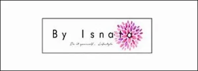 Quel genre de vidéo fait By Isnata ?