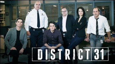 Dans quelle ville a été tournée la série "District 31" ?