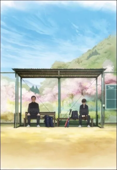 Cet animé parle de baseball et est l'adaptation du light novel d'Asano Atsuko ; c'est bien sûr :