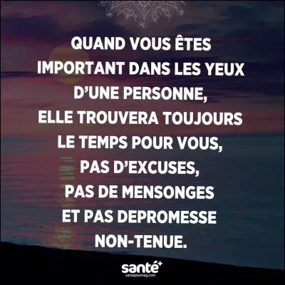 Ton/ta meilleur(e) ami(e) t'a dit un énorme mensonge. Tu...