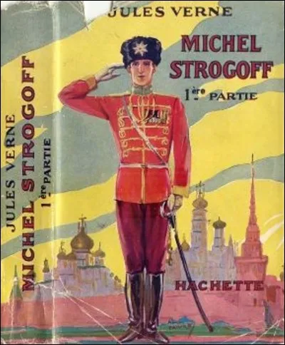 Quel roman d'aventure de Jules Verne conduit le courrier du tsar de Moscou à Irkoutsk ?