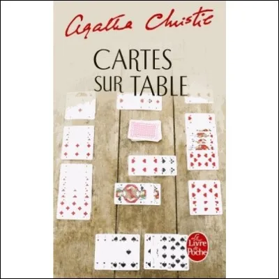 À quel jeu de cartes participent les invités dans le roman d'Agatha Christie « Cartes sur table » ?