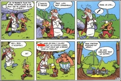 La Serpe d'or > Comment s'appelait le cousin d'Obélix qui habite Lutèce ? (case 5)