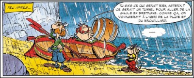 Guidés par Jolitorax, nos héros arrivent en Bretagne (la Grande) et, bien sûr, il pleut ! Que dit Astérix ?