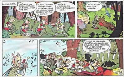 Et tout finira par des chansons... Quel tube (antique, certes) fait fuir les Romains, au début de l'aventure chez les Helvètes ?