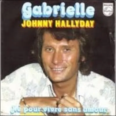En quelle année Johnny chante "Gabrielle, tu brûles mon esprit" ?