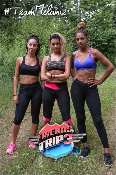 Dans "Friends Trip 3", comment s'appellent ses deux coéquipières ?