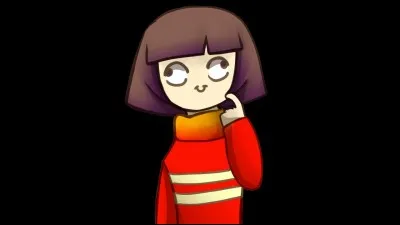 Dans "Underfail", comment s'appelle le 8e humain tombé ? (Frisk dans "Undertale")