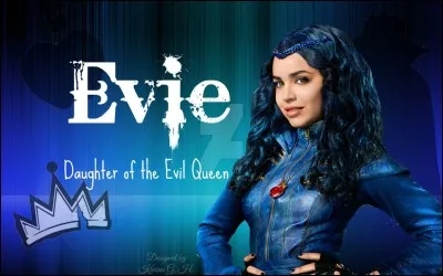 Evie, la fille de la Méchante Reine est :